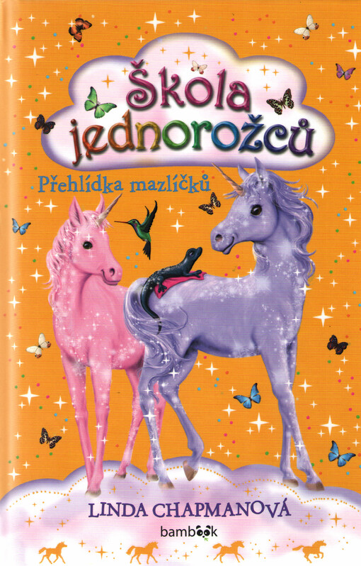Škola jednorožců. Přehlídka mazlíčků
