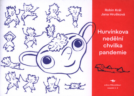 Hurvínkova nedělní chvilka pandemie