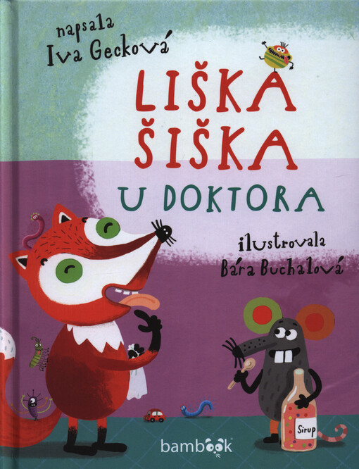 Liška Šiška u doktora