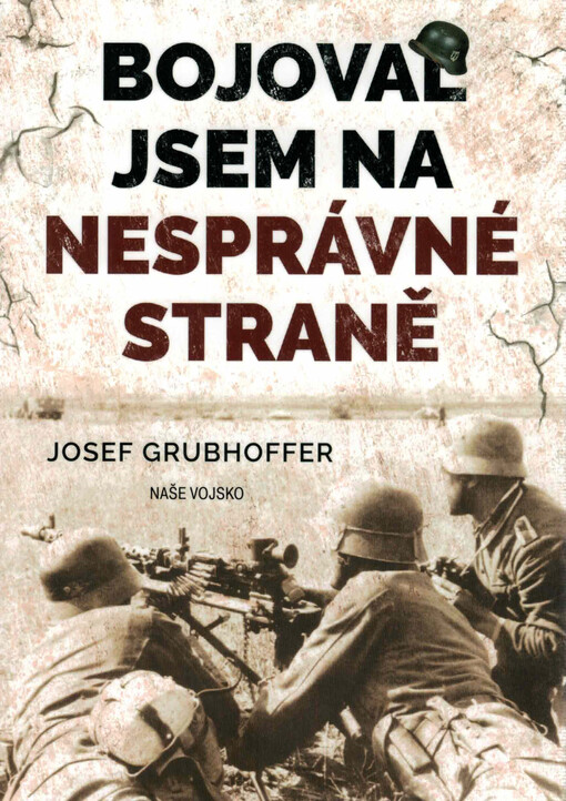 Bojoval jsem na nesprávné straně