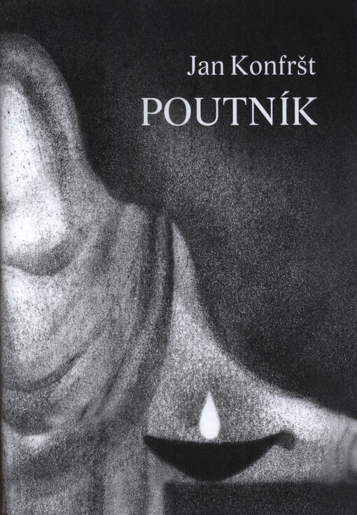 Poutník : prostorem a časem