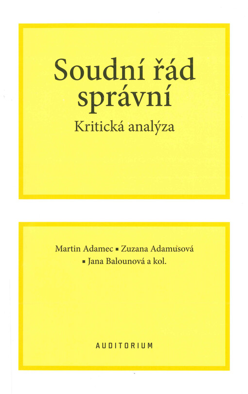 Soudní řád správní  : kritická analýza