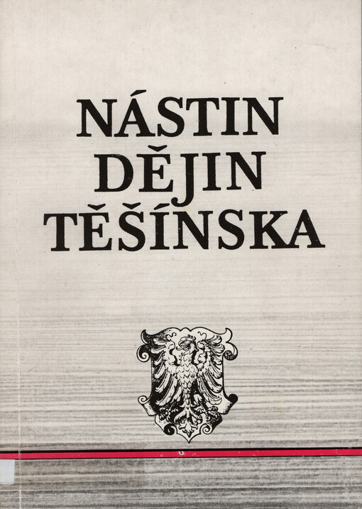 Nástin dějin Těšínska