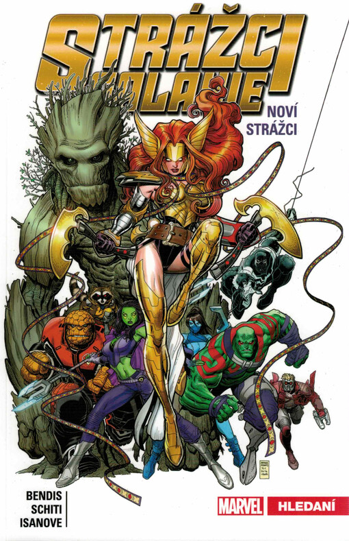 Strážci galaxie - Noví Strážci. Hledaní