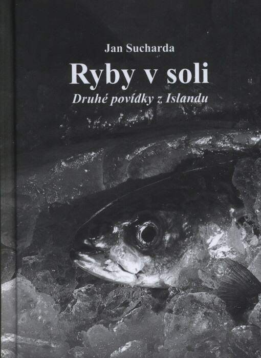 Ryby v soli : druhé povídky z Islandu