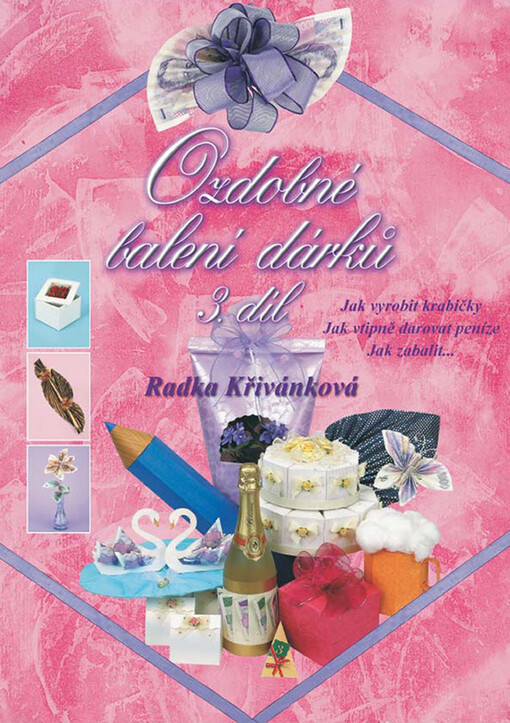 Ozdobné balení dárků, Svazek 3