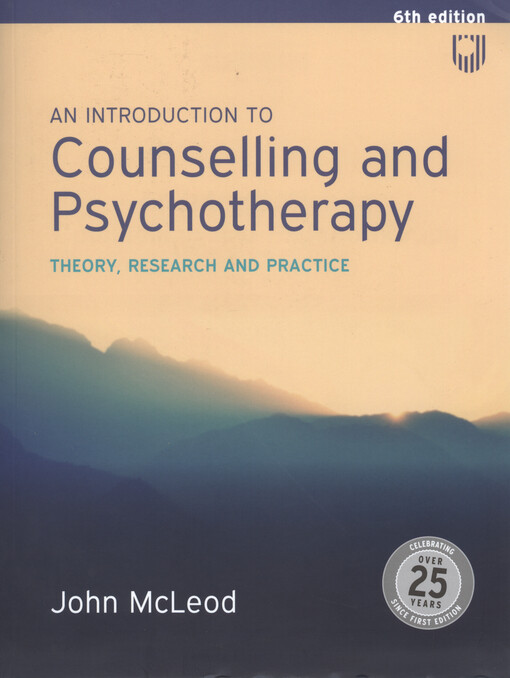 An introduction to counselling and psychotherapy : theory, research, and practice