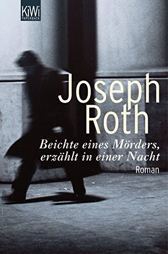 Beichte eines Mörders, erzählt in einer Nacht : roman