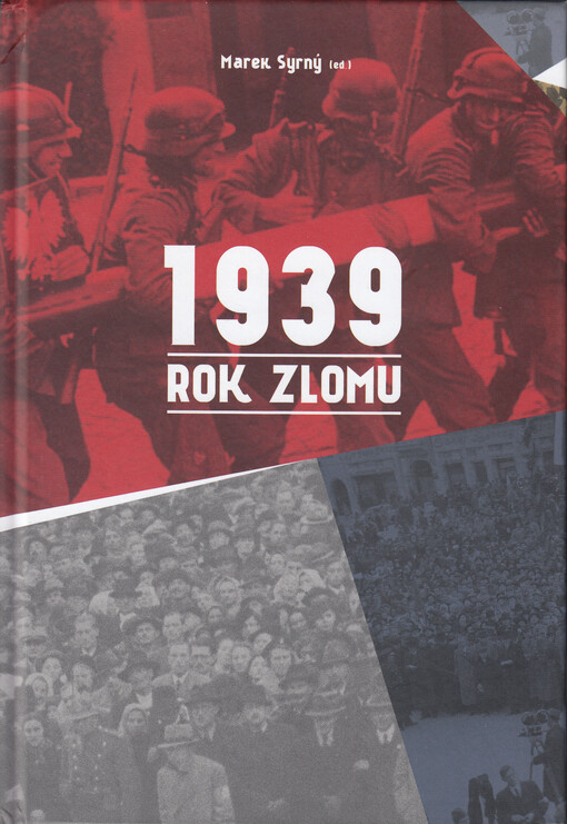 1939 : rok zlomu