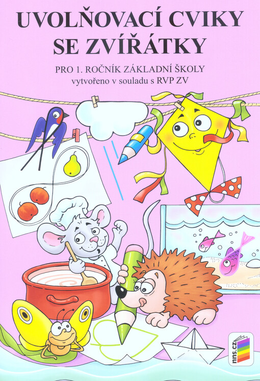 Uvolňovací cviky se zvířátky : pro 1. ročník základní školy ; Psaní číslic se zvířátky
