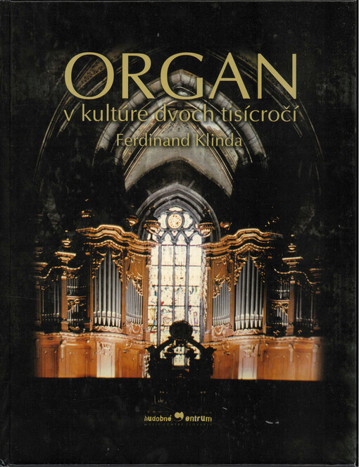 Organ v kultúre dvoch tisícročí