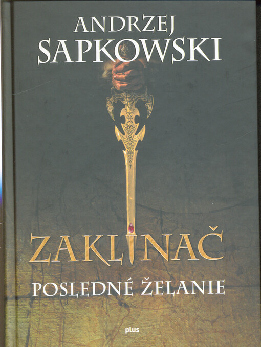 Zaklínač. I, Posledné želanie