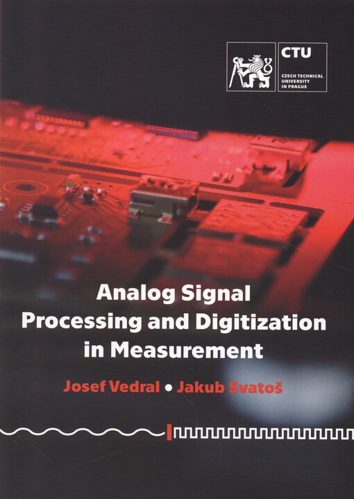 Analog signal processing and digitization in measurement