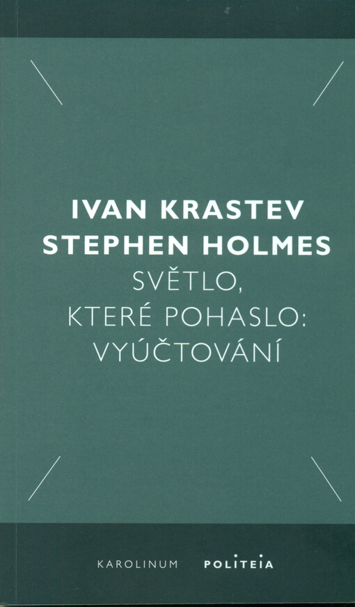 Světlo, které pohaslo: vyúčtování