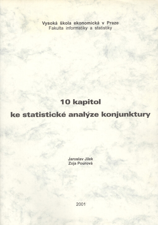 10 kapitol ke statistické analýze konjunktury