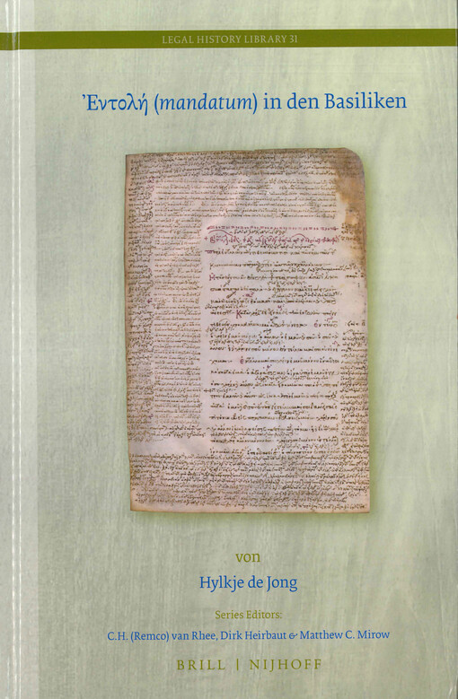 Entolī (mandatum) in den Basiliken