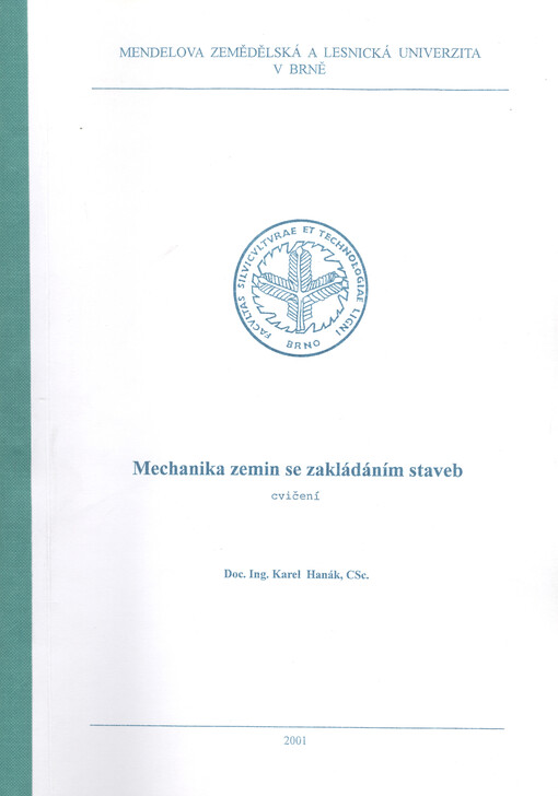 Mechanika zemin se zakládáním staveb : cvičení
