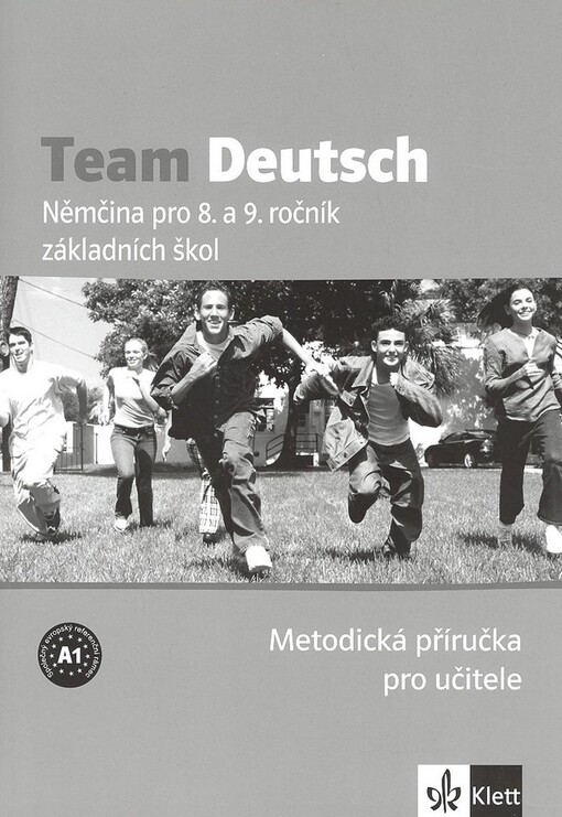 Team Deutsch: němčina pro 8. a 9. ročník základních škol, metodická příručka