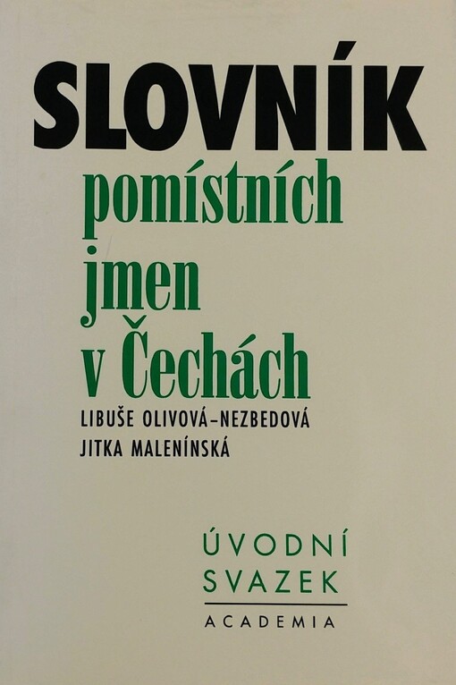 Slovník pomístních jmen v Čechách, úvodní svazek