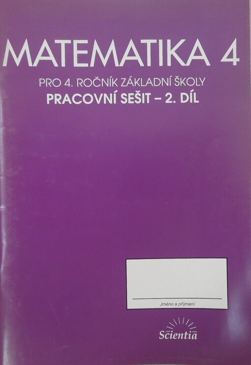 Matematika pro 4. ročník základní školy, Svazek 2