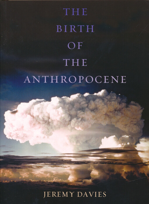 The birth of the Anthropocene