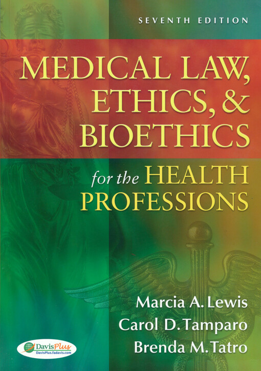 Medical law, ethics, & bioethics for the health professions