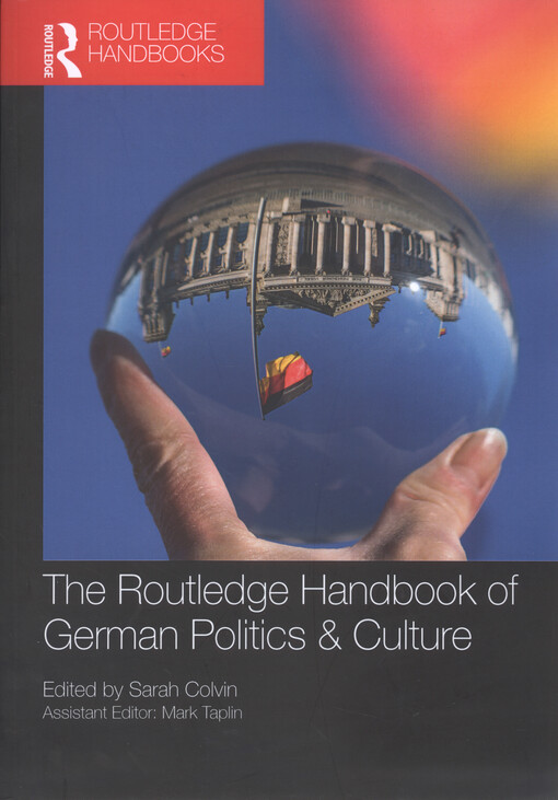Routledge handbook of German politics & culture