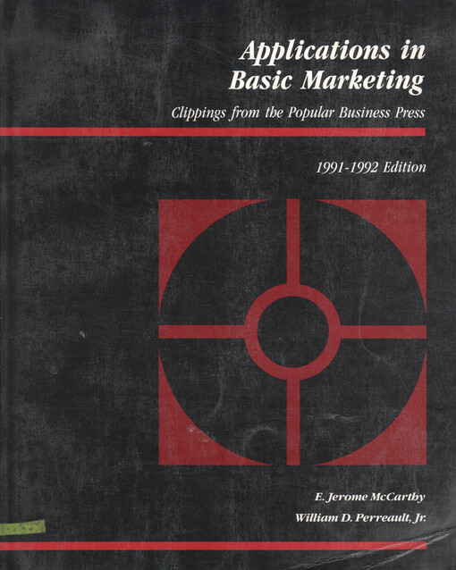 Applications in basic marketing : clippings from the popular business press