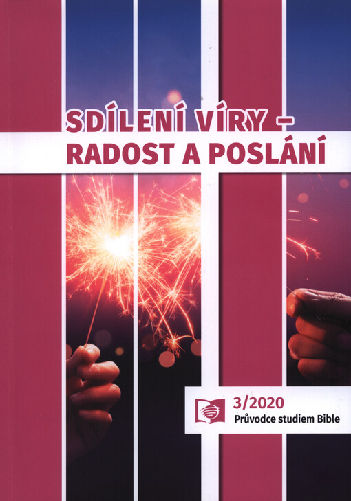 Sdílení víry - radost a poslání