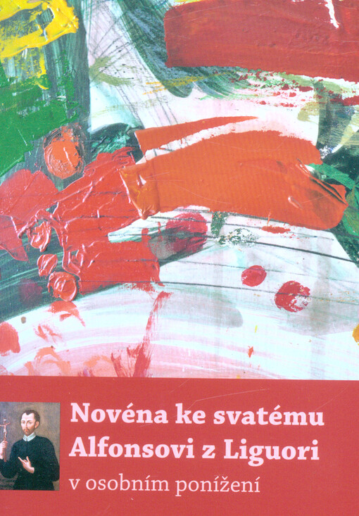Novéna ke svatému Alfonsovi z Liguori v osobním ponížení