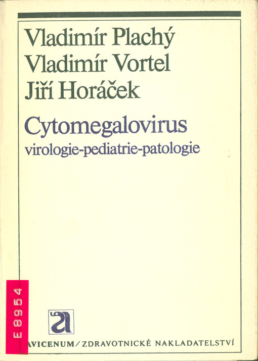 Cytomegalovirus : Virologie - pediatrie - patologie