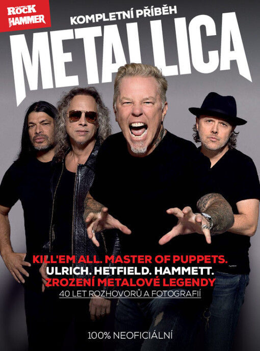 Kompletní příběh Metallica