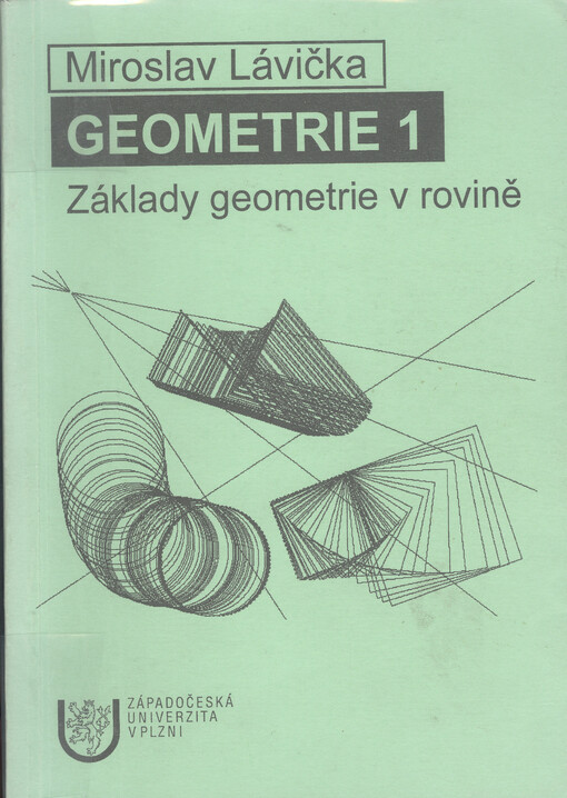 Geometrie 1. Základy geometrie v rovině