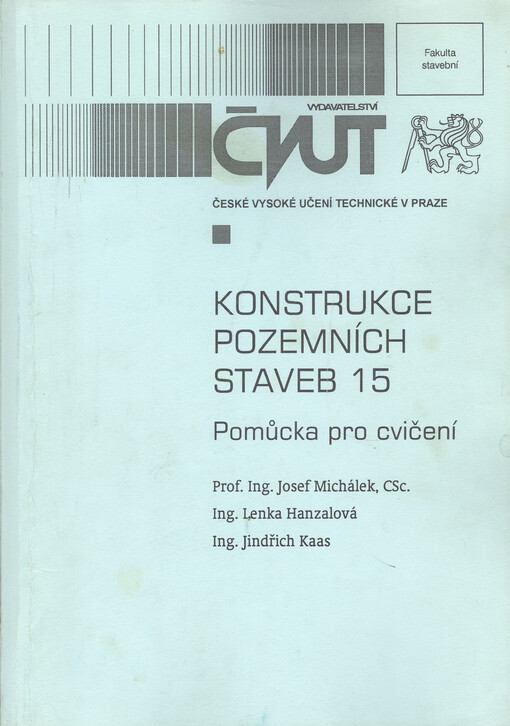 Konstrukce pozemních staveb 15: pomůcka pro cvičení