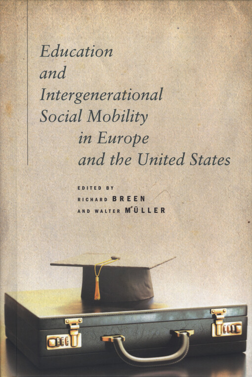 Education and intergenerational social mobility in Europe and the United States