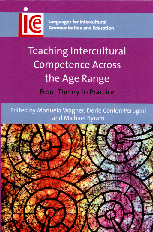Teaching intercultural competence across the age range : from theory to practice