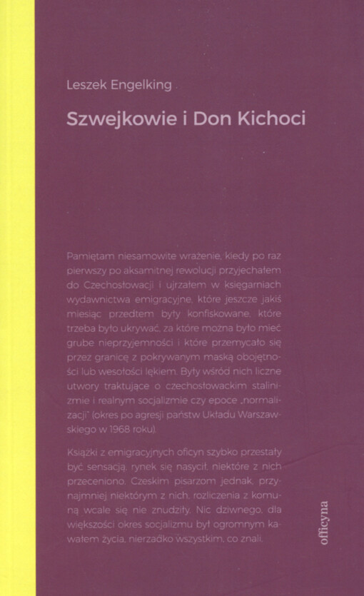 Szwejkowie i Don Kichoci