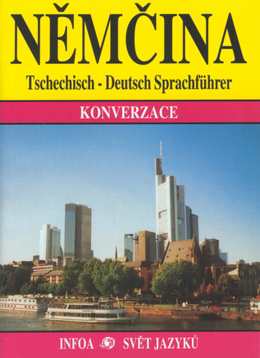 Němčina = Tschechisch-Deutsch Sprachführer : konverzace