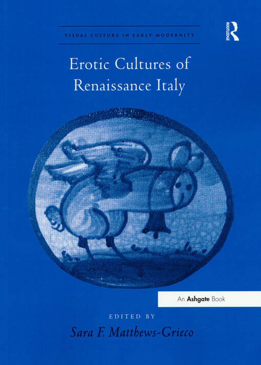 Erotic cultures in renaissance Italy