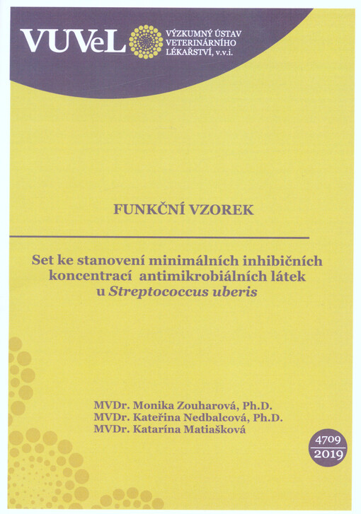 Set ke stanovení minimálních inhibičních koncentrací antimikrobiálních látek u Streptococcus uberis