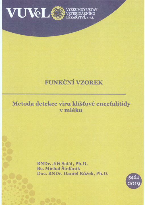 Metoda detekce viru klíšťové encefalitidy v mléku