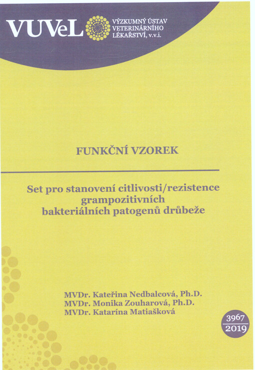Set pro stanovení citlivosti/rezistence grampozitivních bakteriálních patogenů drůbeže
