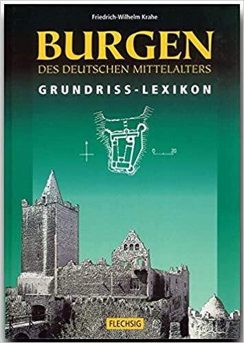 Burgen des deutschen Mittelalters : Grundriss-Lexikon