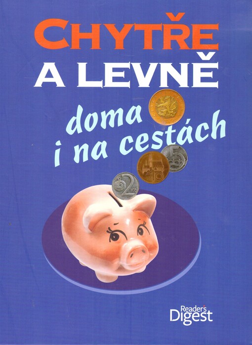 Chytře a levně doma i na cestách