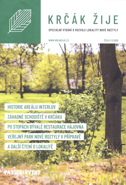 Krčák žije : speciální vydání o rozvoji lokality Nové Roztyly