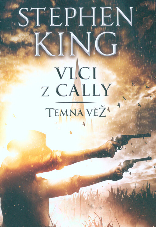 Temná věž. Vlci z Cally