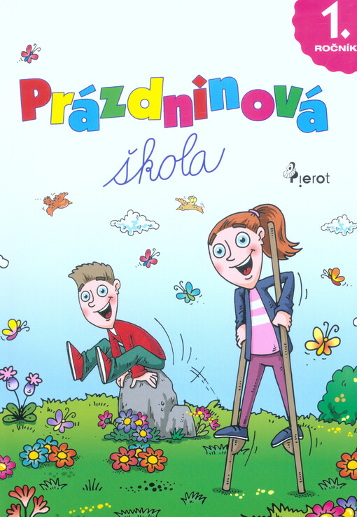 Prázdninová škola : 1. ročník