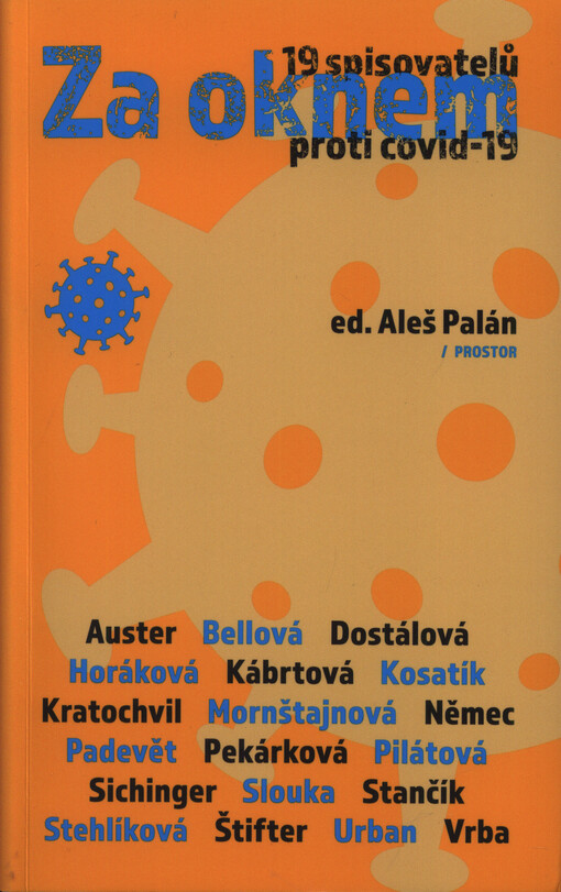 Za oknem : 19 spisovatelů proti covid-19