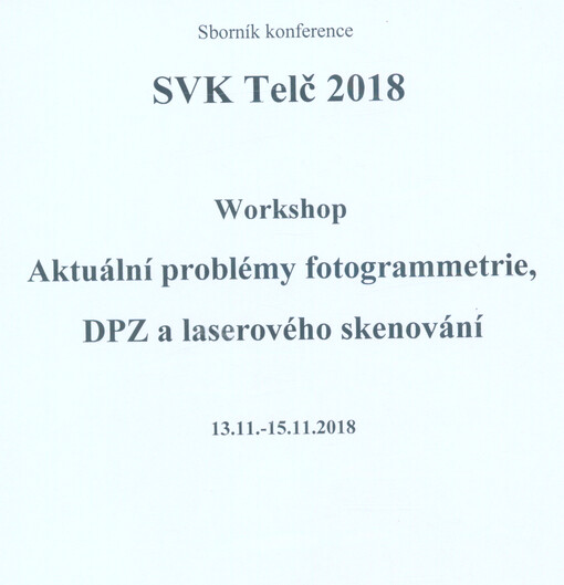 Aktuální problémy fotogrammetrie, DPZ a laserového skenování : sborník semináře