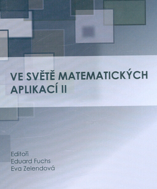 Ve světě matematických aplikací II